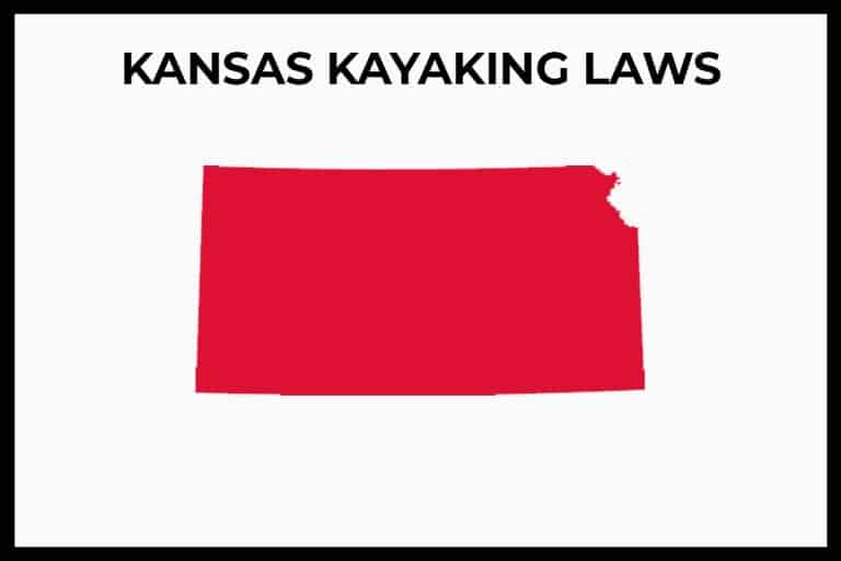 Kansas Kayaking Laws (Rules and Regulations) Paddle Camp The Best
